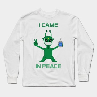 I came in peace - Alien Long Sleeve T-Shirt